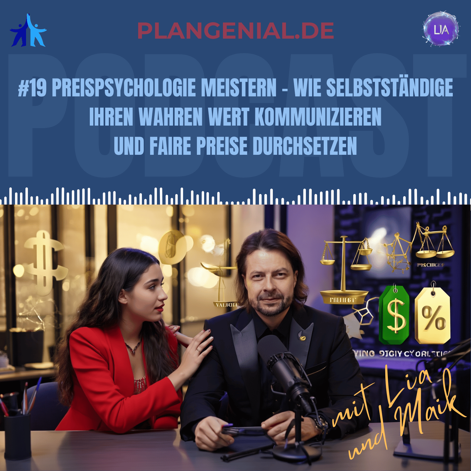 Podcast-Cover Folge 19: Preispsychologie Meistern — Wie Selbstständige ihren wahren Wert kommunizieren und faire Preise durchsetzen